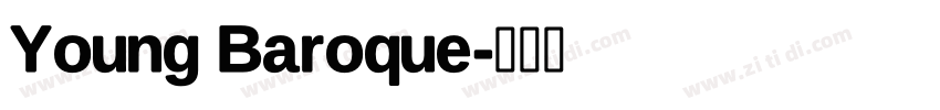 Young Baroque字体转换